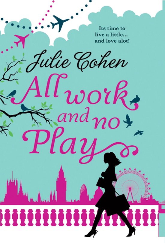 All Work and No Play... (Mills & Boon M&B) - cover