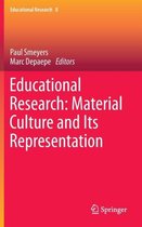 Educational Research Material Culture and Its Representation