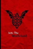 Into the Wasteland