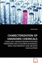 Charecterization of Unknown Chemicals