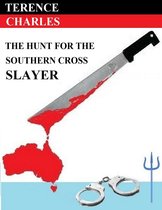 ThiefTakers - The Hunt for the Southern Cross Slayer