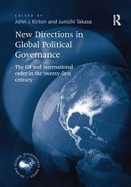 The G8 and Global Governance Series- New Directions in Global Political Governance