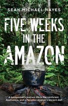 Five Weeks in the Amazon