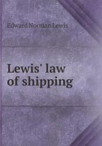 Lewis' law of shipping