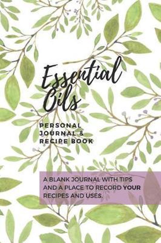 Essential Oils Journal, Cherina BookerWilson 9781095722886 Boeken