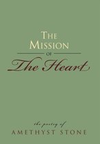 The Mission of The Heart
