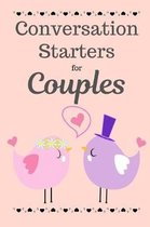 Conversation Starters For Couples