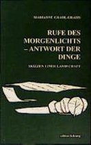 Rufe des Morgenlichts, Antwort der Dinge