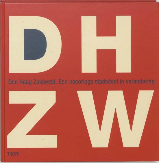 Cover van het boek 'Den Haag Zuidwest'