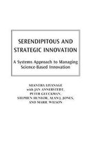 Serendipitous and Strategic Innovation