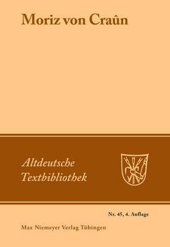Altdeutsche Textbibliothek Moriz von Craûn 9783484200692 Boeken