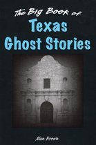 Big Book of Texas Ghost Stories
