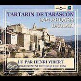 Henri Vibert - Alphonse Daudet: Tartarin De Tarascon (3 CD)