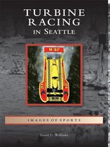 Images of Sports - Turbine Racing in Seattle