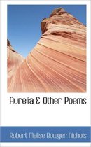 Aurelia & Other Poems