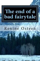 The end of a bad fairytale