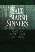 Salt Marsh Sinners