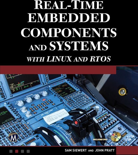 Real-Time Embedded Components and Systems with Linux and RTOS