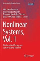 Understanding Complex Systems- Nonlinear Systems, Vol. 1