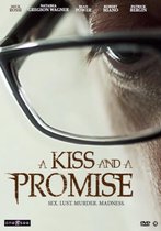 Kiss and a Promiss, A