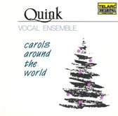 Carols Around The World / Quink Vocal Ensemble