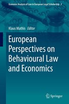 Economic Analysis of Law in European Legal Scholarship 2 - European Perspectives on Behavioural Law and Economics