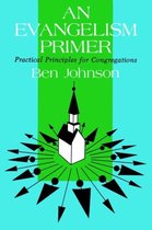 Evangelism Primer and Practical Principles for Congregations