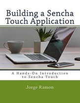 Building a Sencha Touch Application