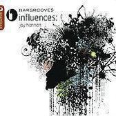 Bargrooves: Influences by Jay Hannan/Ben Sowton