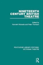 Routledge Library Editions: Victorian Theatre - Nineteenth Century British Theatre