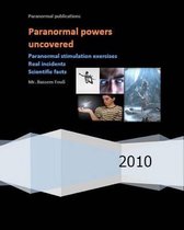 Paranormal Powers Uncovered