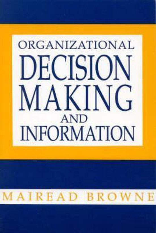 Organizational Decision Making and Information - cover