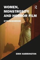 Film Philosophy at the Margins- Women, Monstrosity and Horror Film