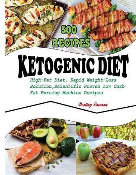 Ketogenic Diet, Destiny Lawson | 9781547182749 | Boeken | bol.com