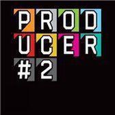 Producer No.2