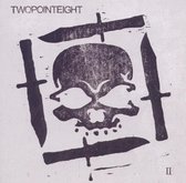 Twopointeight Ii
