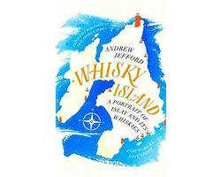 Whisky Island A portrait of Islay and its whiskies Image