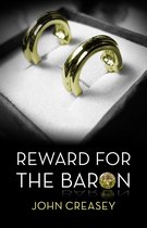 The Baron 11 - Reward For The Baron: (Writing as Anthony Morton)