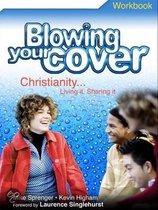 Blowing Your Cover - Workbook