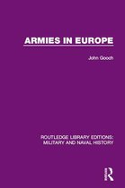 Routledge Library Editions: Military and Naval History - Armies in Europe