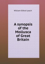 A synopsis of the Mollusca of Great Britain