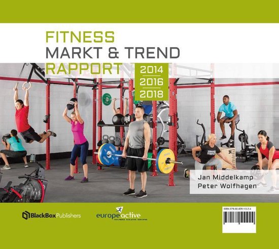 Fitness markt & trend rapport 2014-2018 - Jan Middelkamp | Tiliboo-afrobeat.com