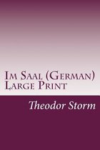 Im Saal (German) Large Print