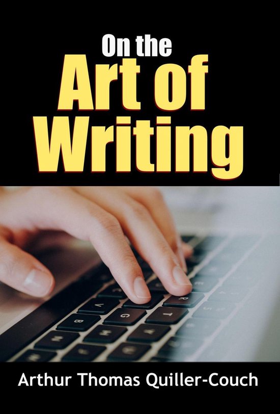 Writing & Publishing References 17 - On the Art of Writing - cover