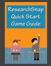 Researchsnap QuickStart Game Guide