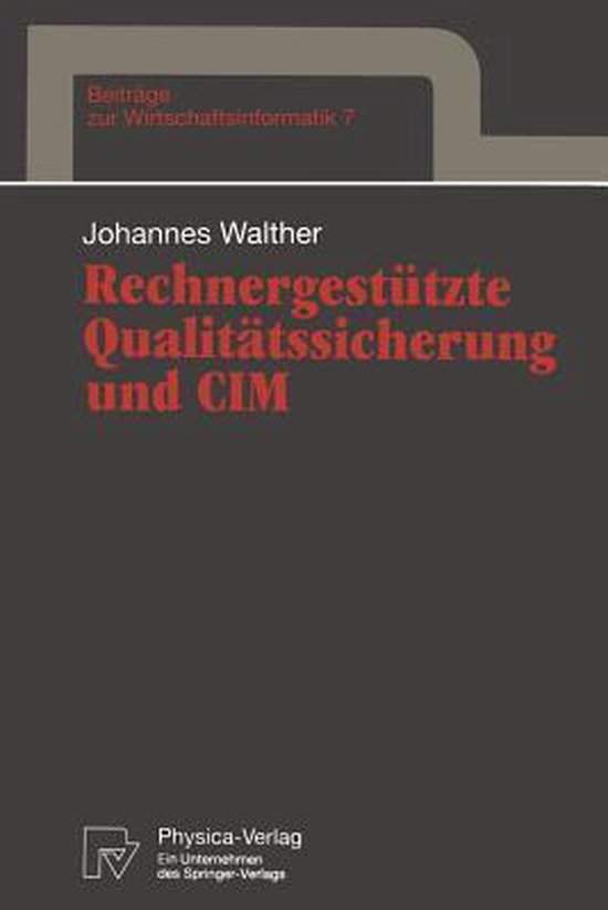 Rechnergestützte Qualitätssicherung und CIM - cover