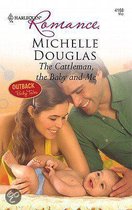 The Cattleman, the Baby and Me