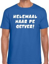 Helemaal naar de Getver heren T-shirt blauw 2XL