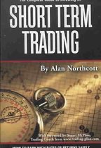 Complete Guide to Investing in Short Term Trading