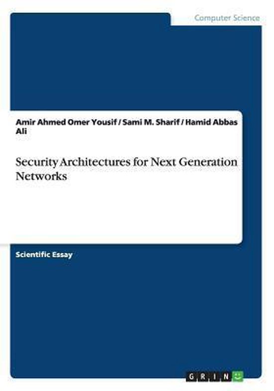 Security Architectures for Next Generation Networks - cover